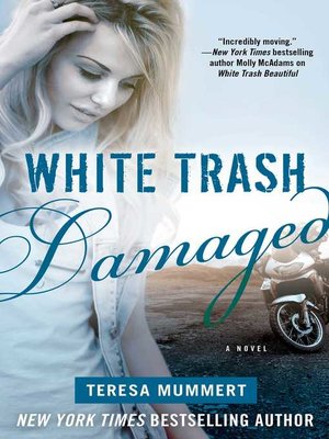 cover image of White Trash Damaged